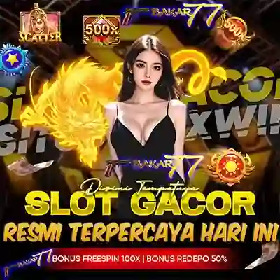 bakar77-daftar-situs-slot-gacor-maxwin.webp